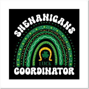 Shenanigans Coordinator Funny St Patricks Day Rainbow Posters and Art